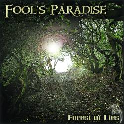 Fool's Paradise : Forest of Lies